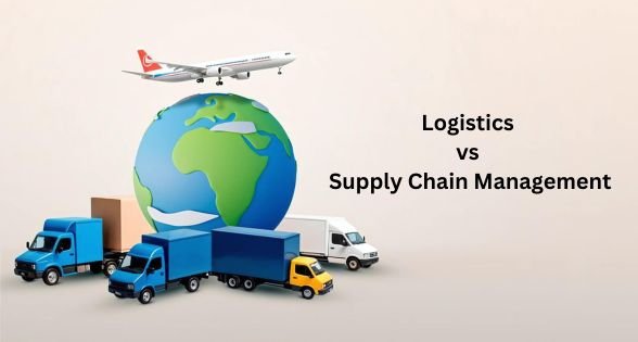 What Is Logistics And Supply Chain Management – Challenges and Solutions